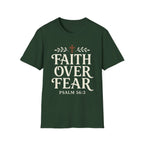 FAITH OVER FEAR T-Shirt