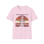 She is Clothed in Dignity and Strength T-Shirt