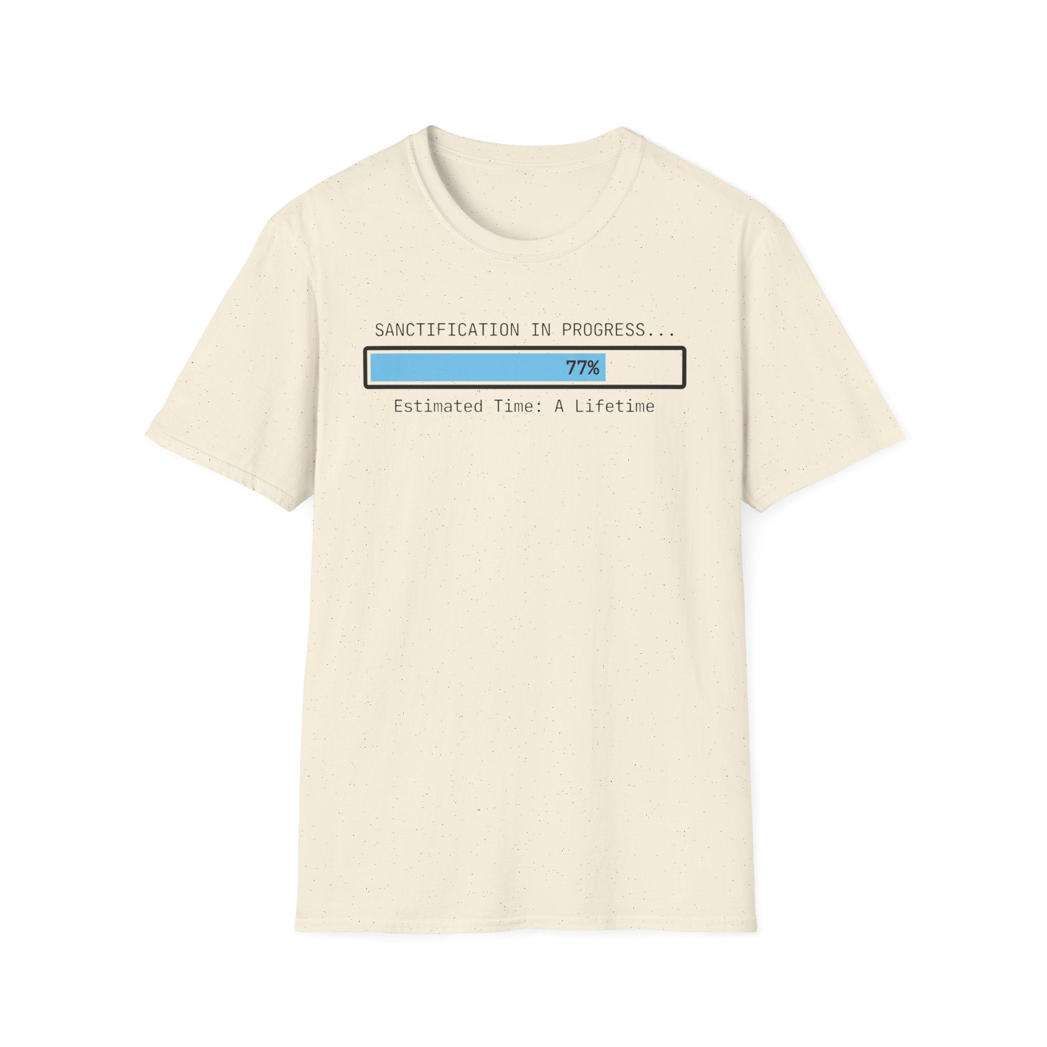 Sanctification in Progress T-Shirt