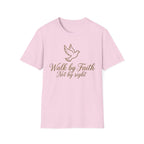 Walk by Faith 2 T-Shirt