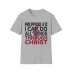 I Can Do All Things Through Christ T-Shirt