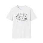 Grace Carried Me Here T-Shirt GoldBlack
