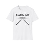 Trust the Path T-Shirt