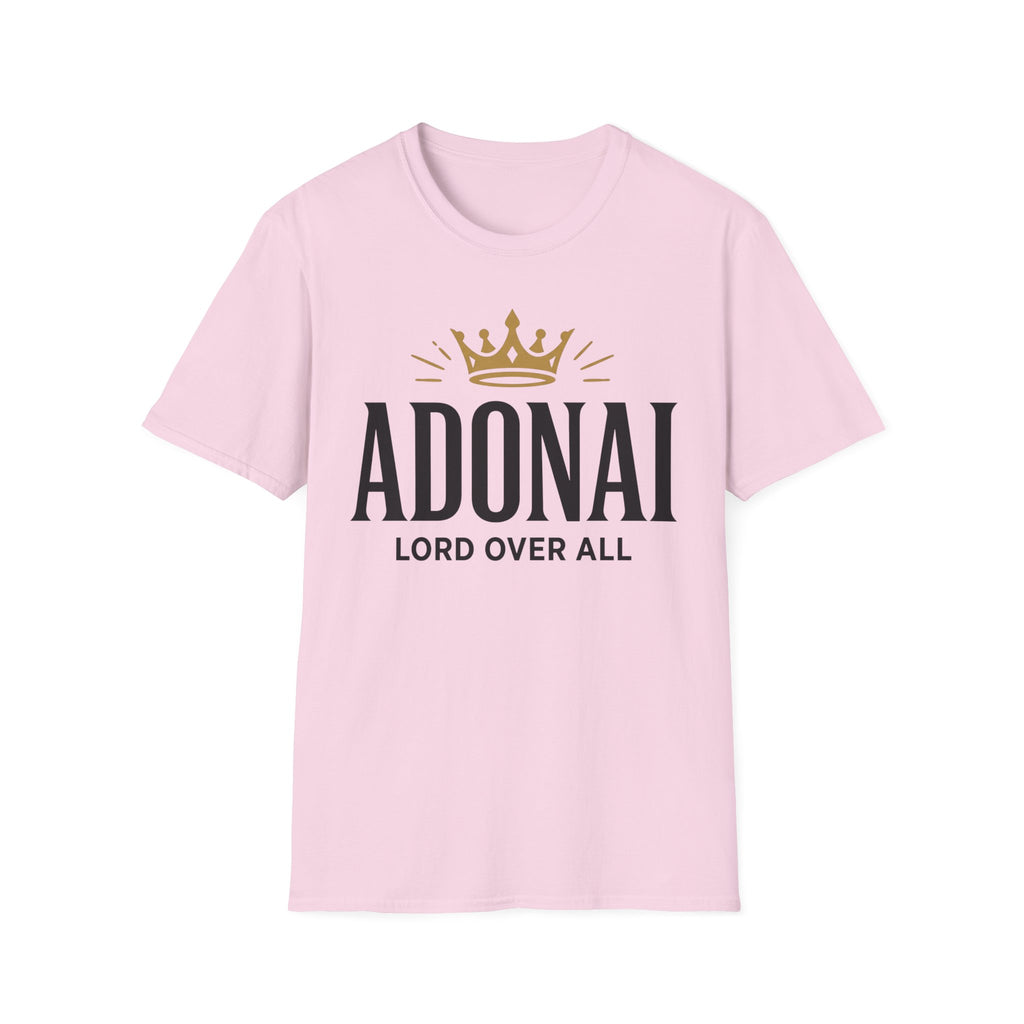 Adonai Lord Over All T-Shirt