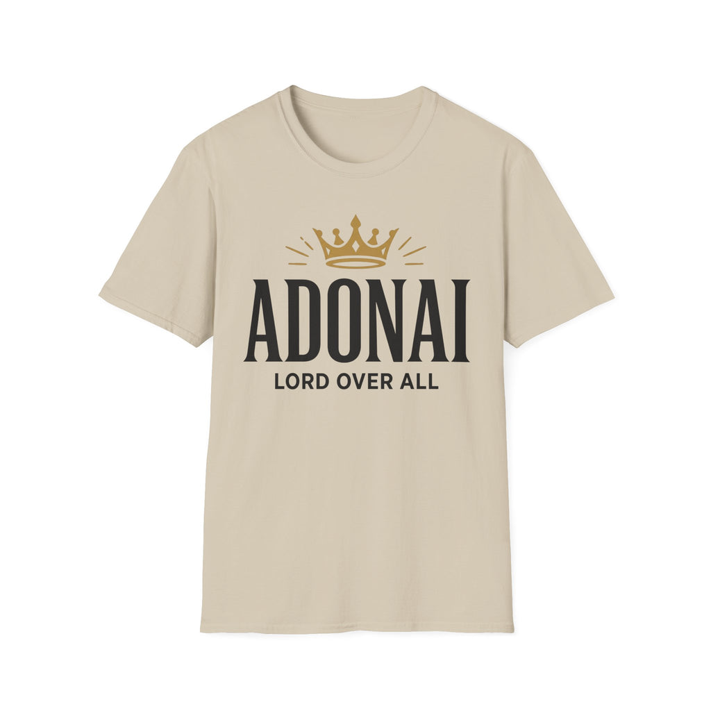 Adonai Lord Over All T-Shirt