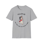 Follow Me Christian T-Shirt