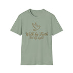 Walk by Faith 2 T-Shirt