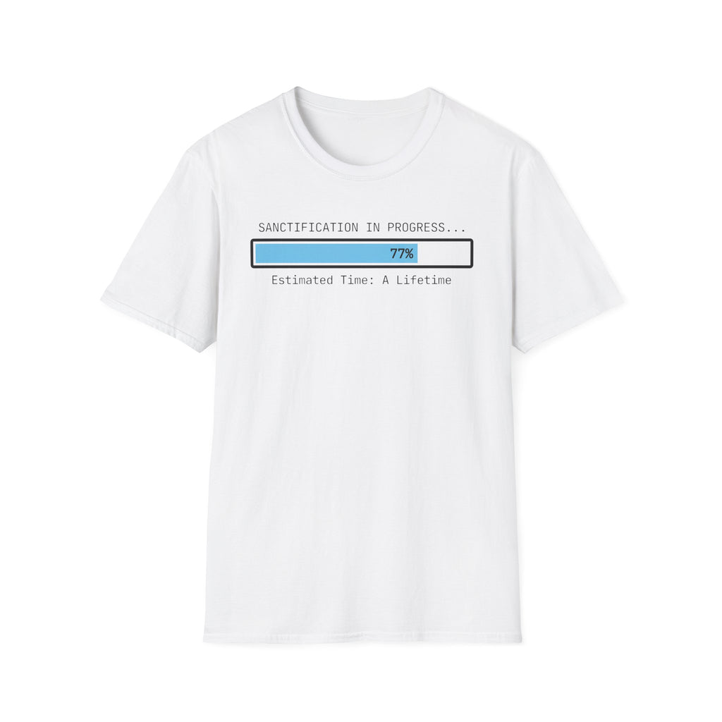 Sanctification in Progress T-Shirt