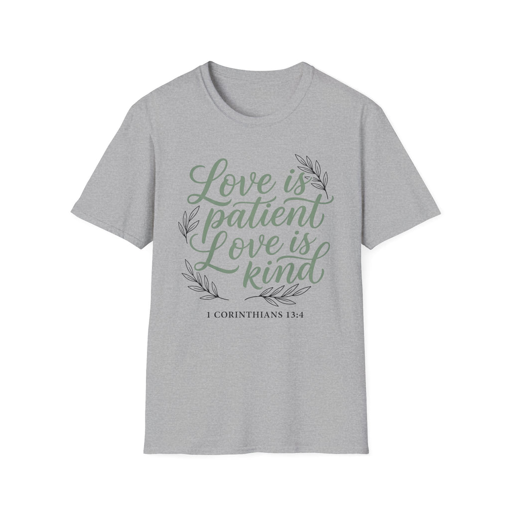 Love is Patient T-Shirt