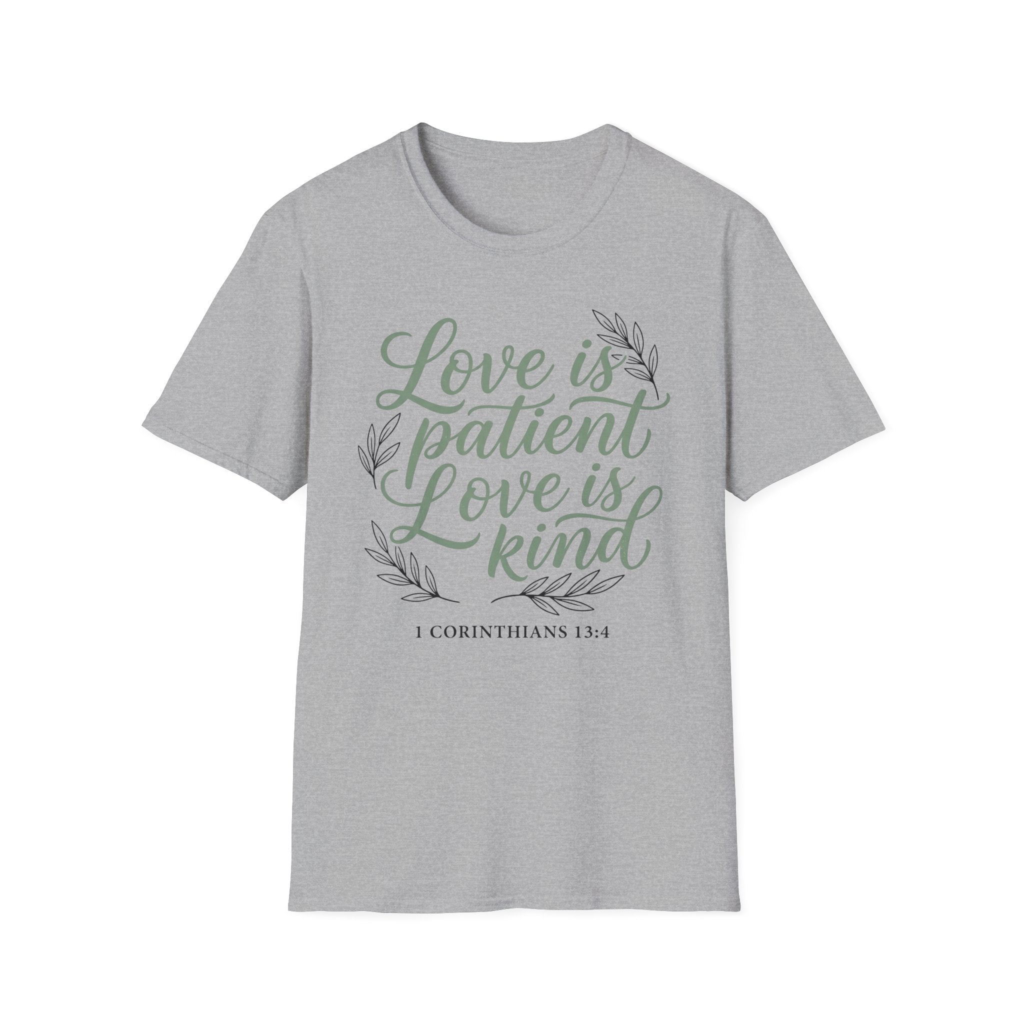 Love is Patient T-Shirt