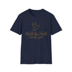 Walk by Faith 2 T-Shirt