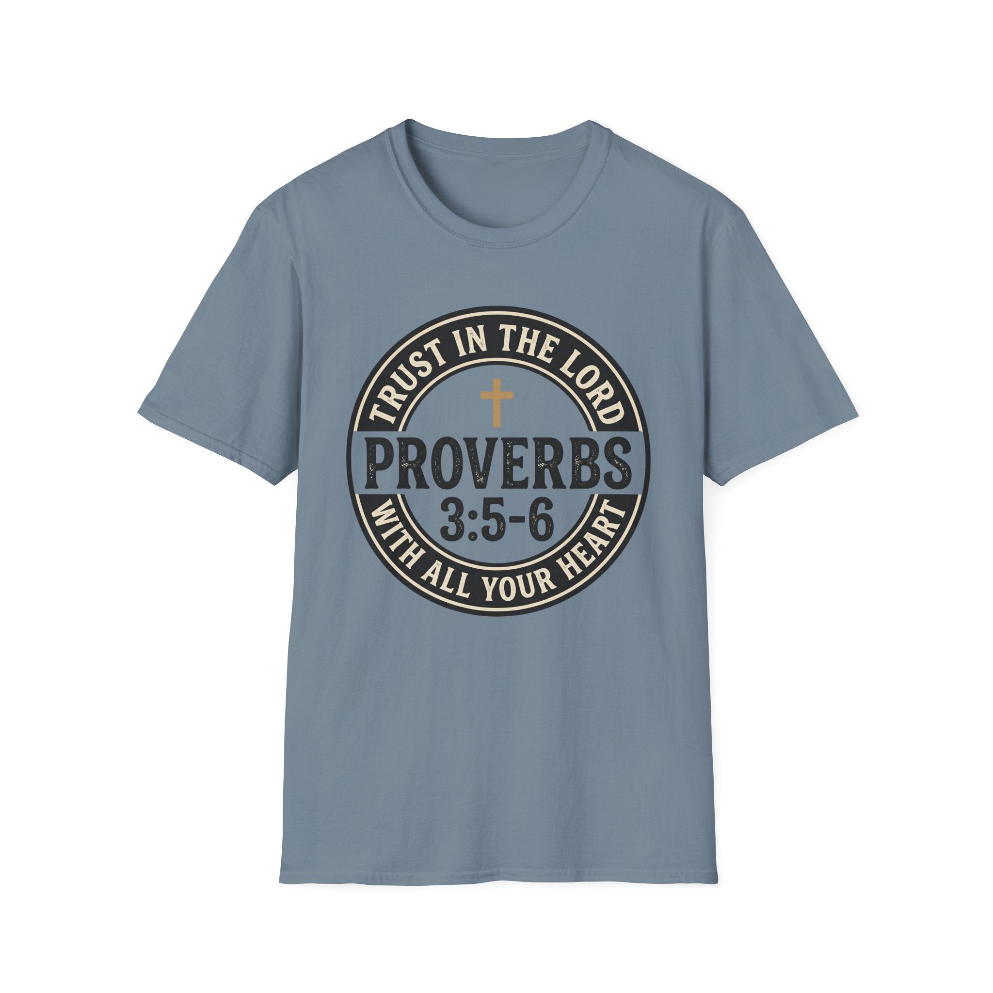 Trust in the Lord T-Shirt