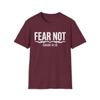 Fear Not T-Shirt