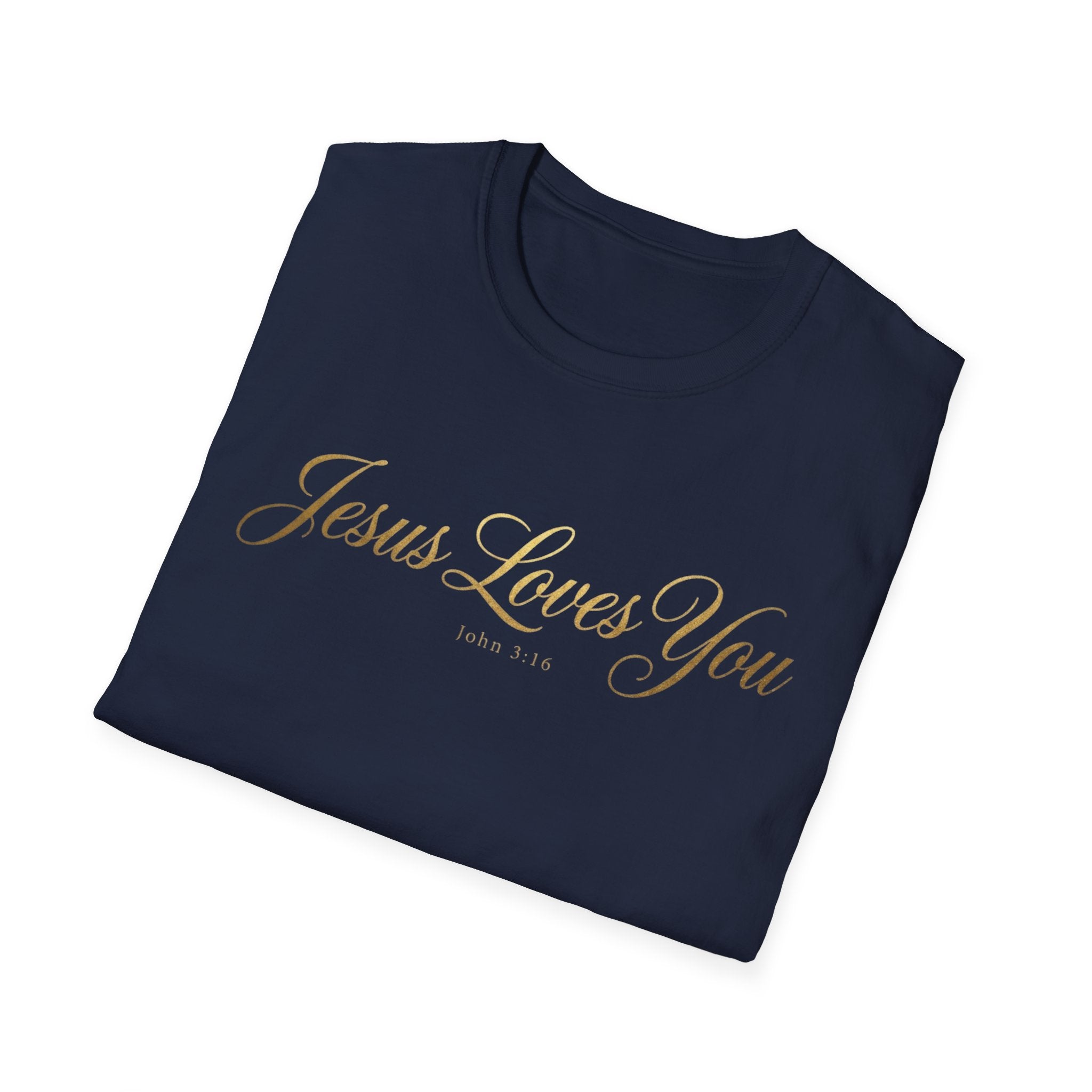 Jesus Loves You T-Shirt