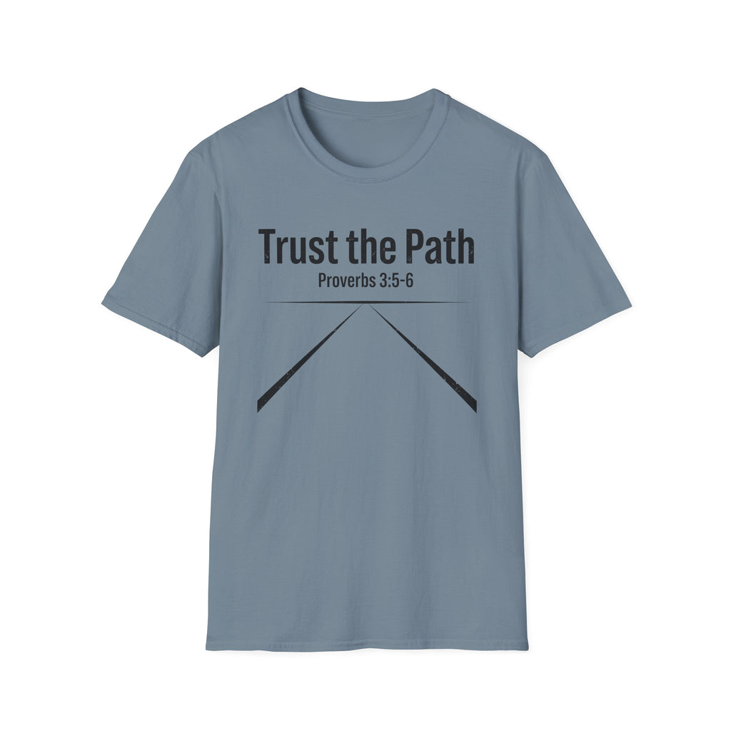 Trust the Path T-Shirt