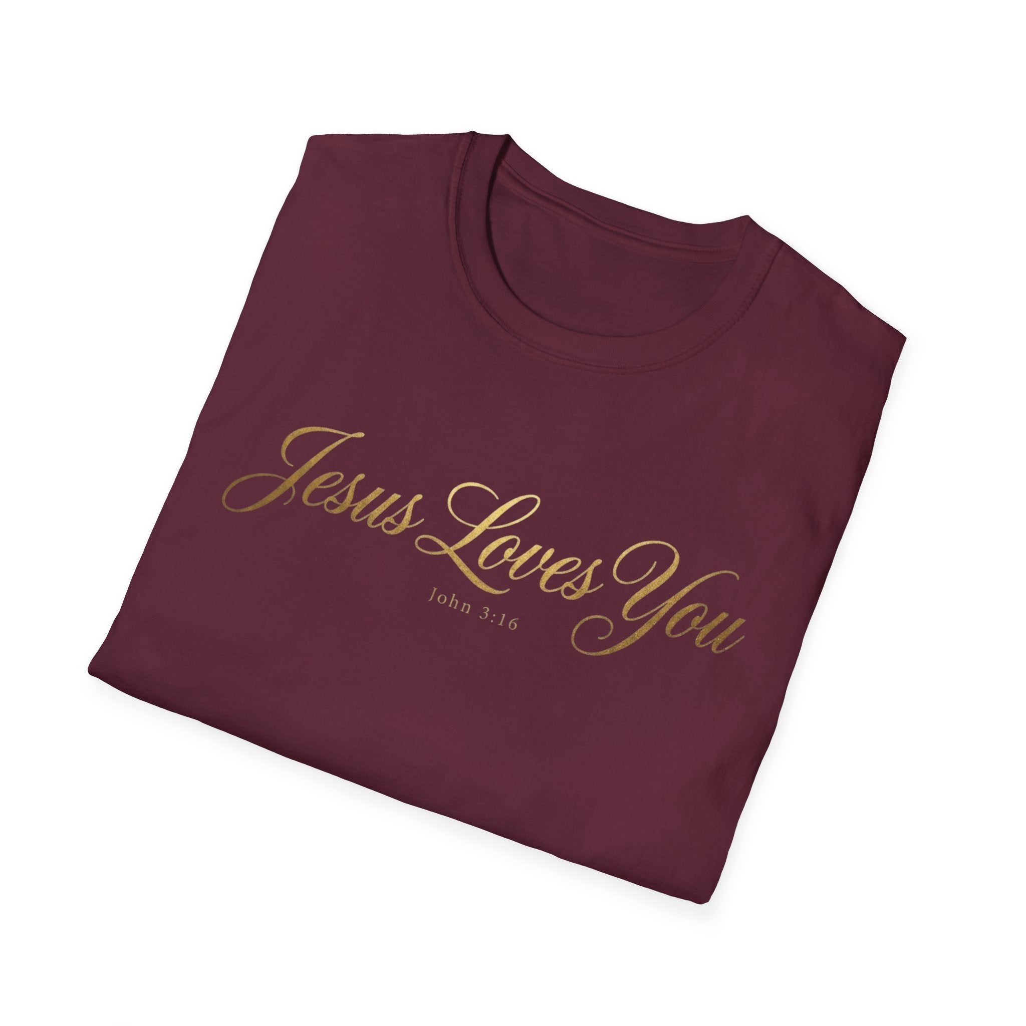 Jesus Loves You T-Shirt