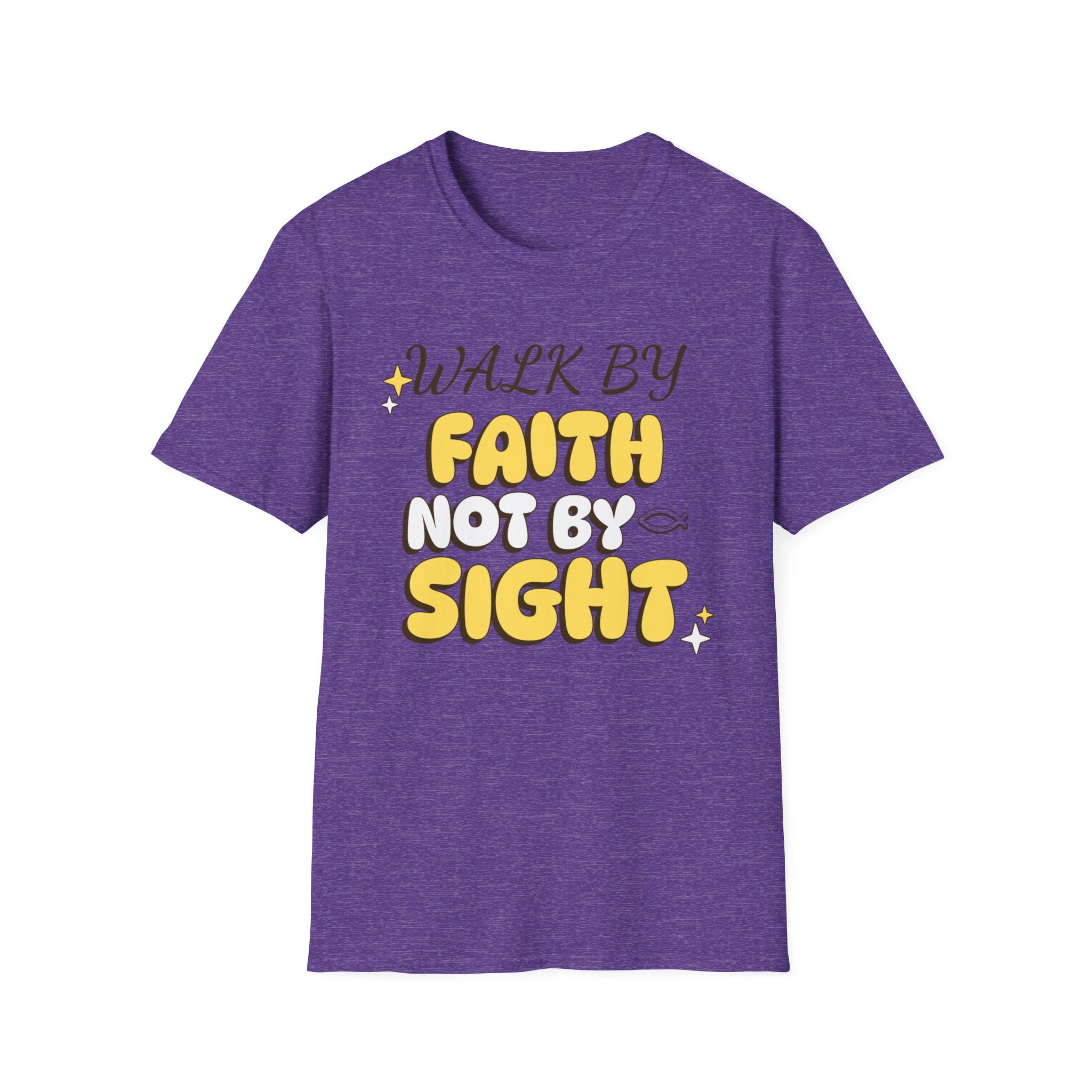 Walk By Faith Not By Sight T-shirt