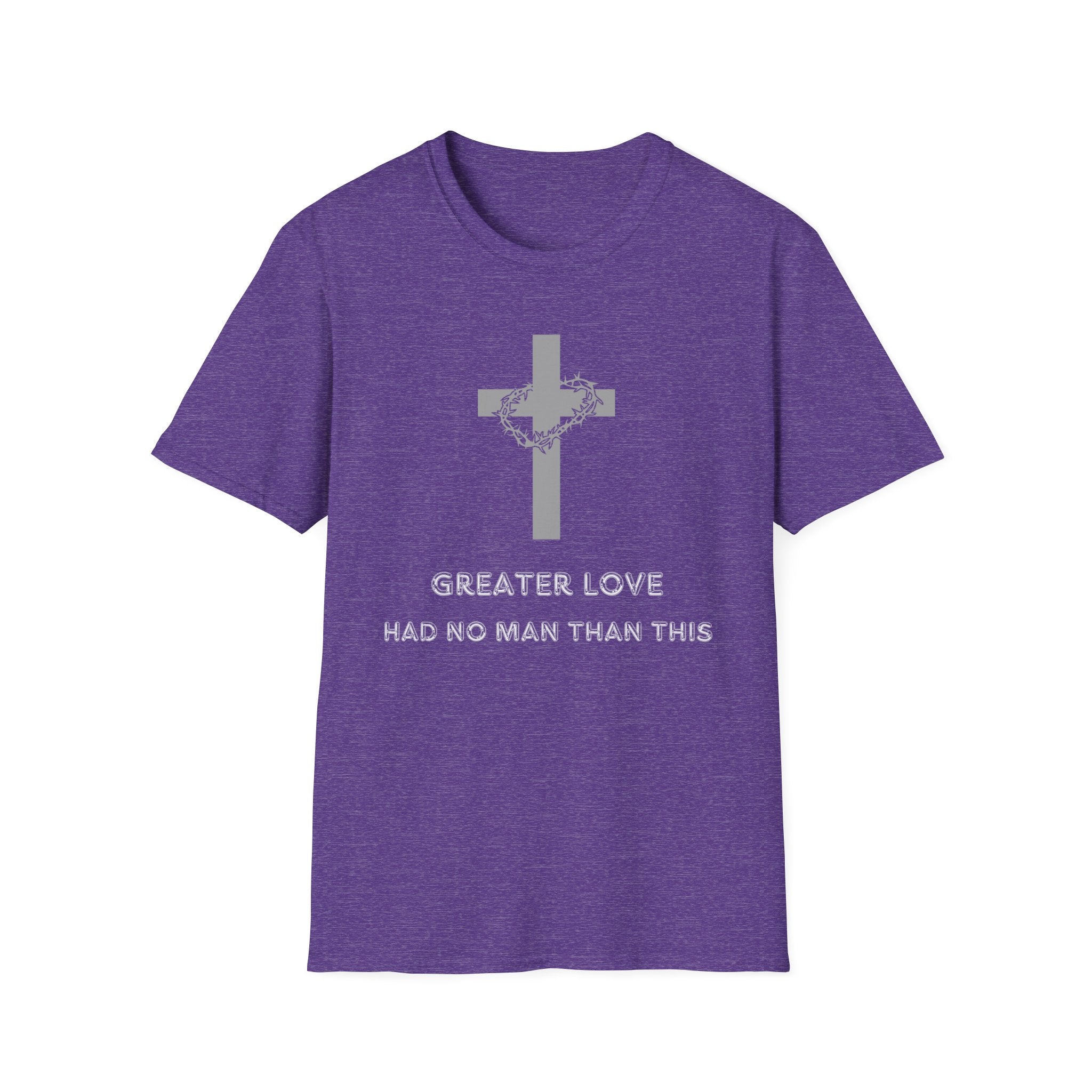 Greater Love Had No Man Than This T-shirt