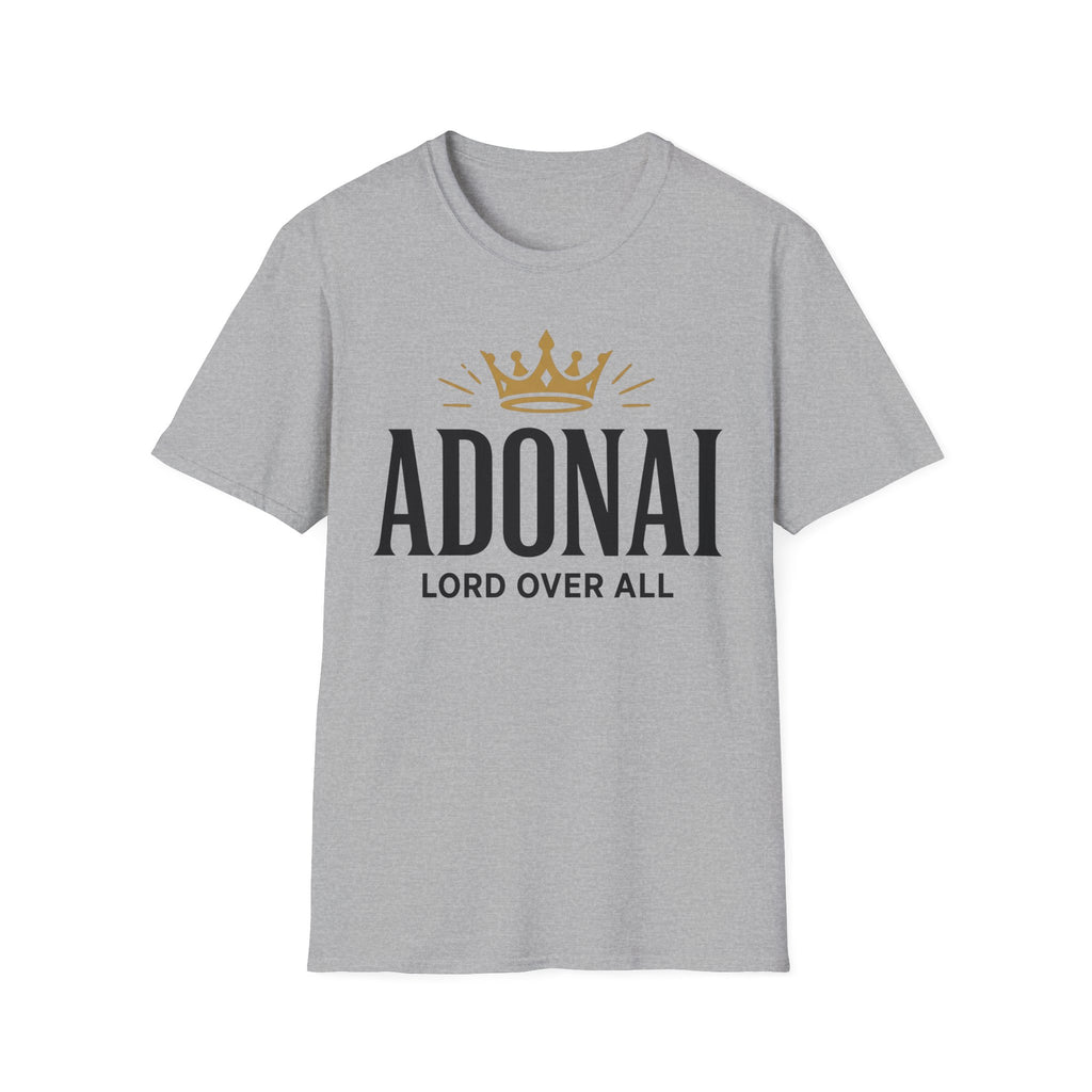 Adonai Lord Over All T-Shirt