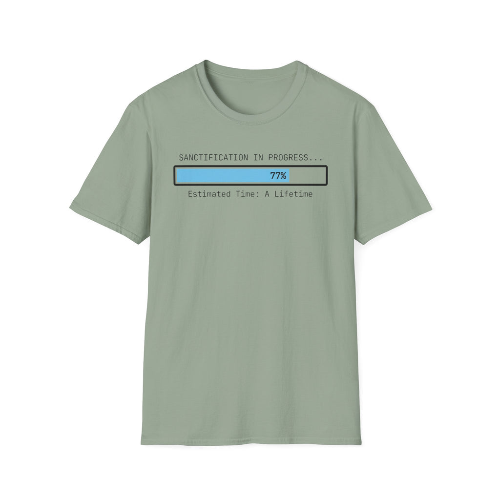 Sanctification in Progress T-Shirt