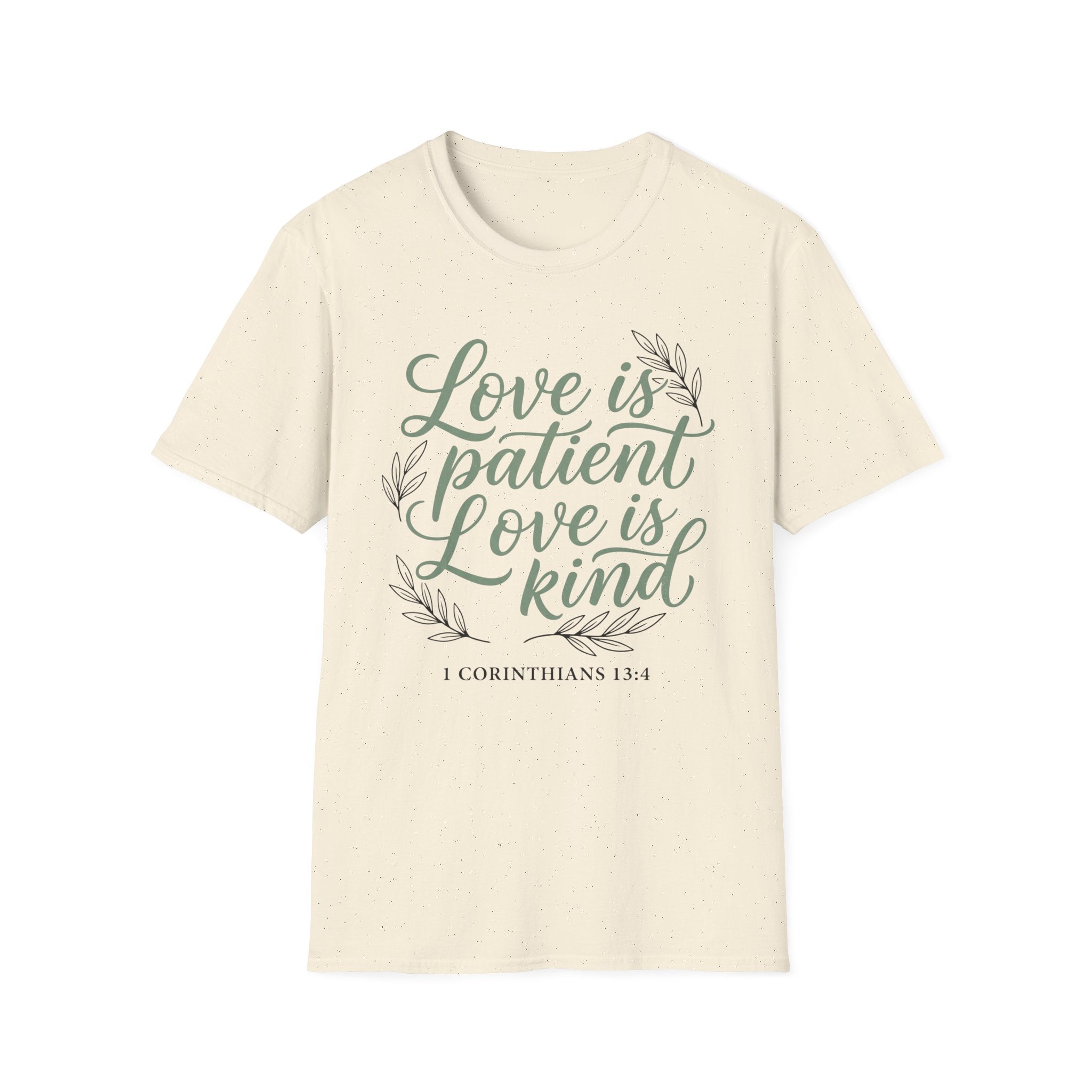 Love is Patient T-Shirt
