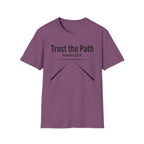 Trust the Path T-Shirt