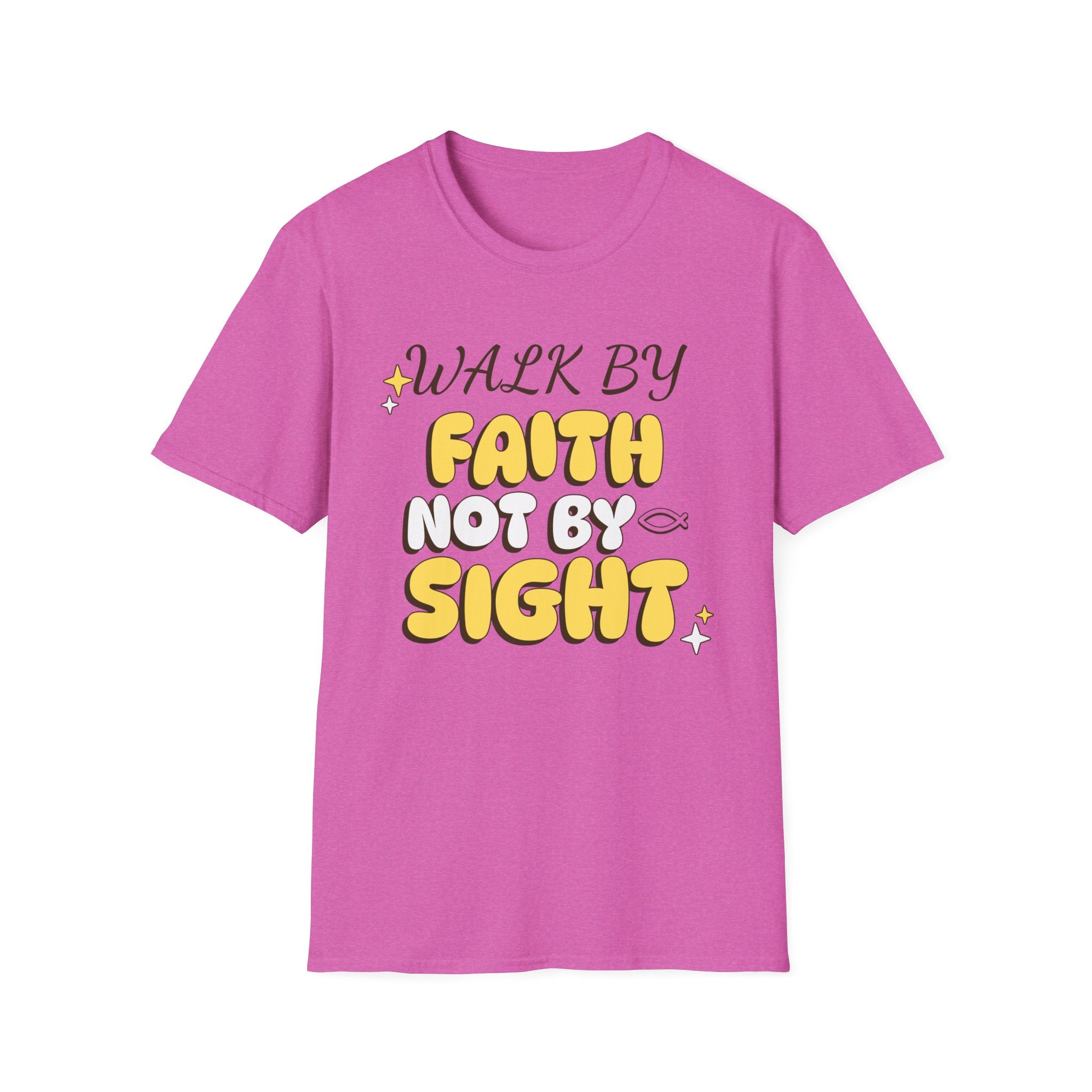 Walk By Faith Not By Sight T-shirt