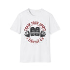Train Your Spirit T-Shirt