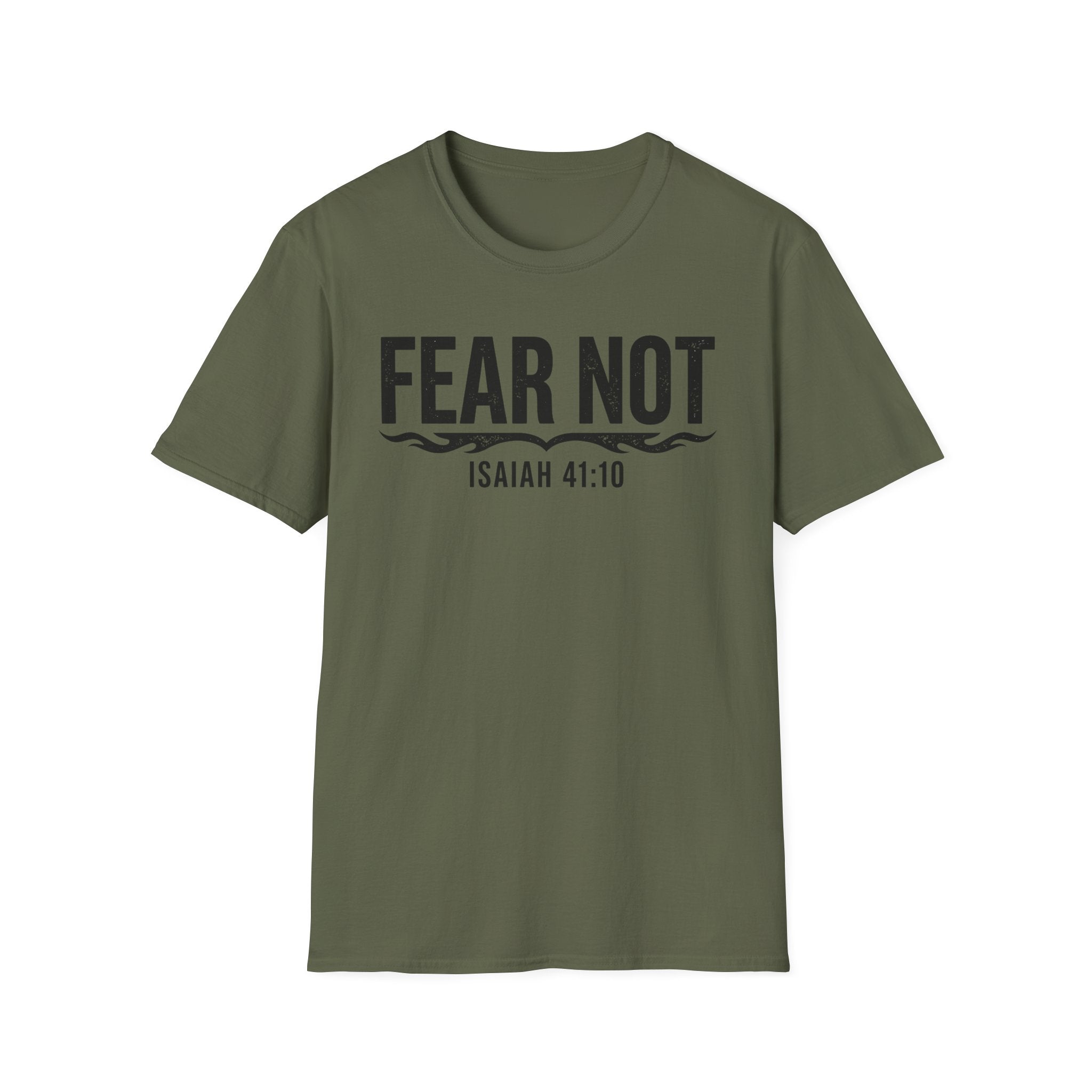 Fear Not T-Shirt