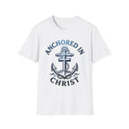 Anchored in Christ T-Shirt