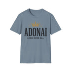 Adonai Lord Over All T-Shirt