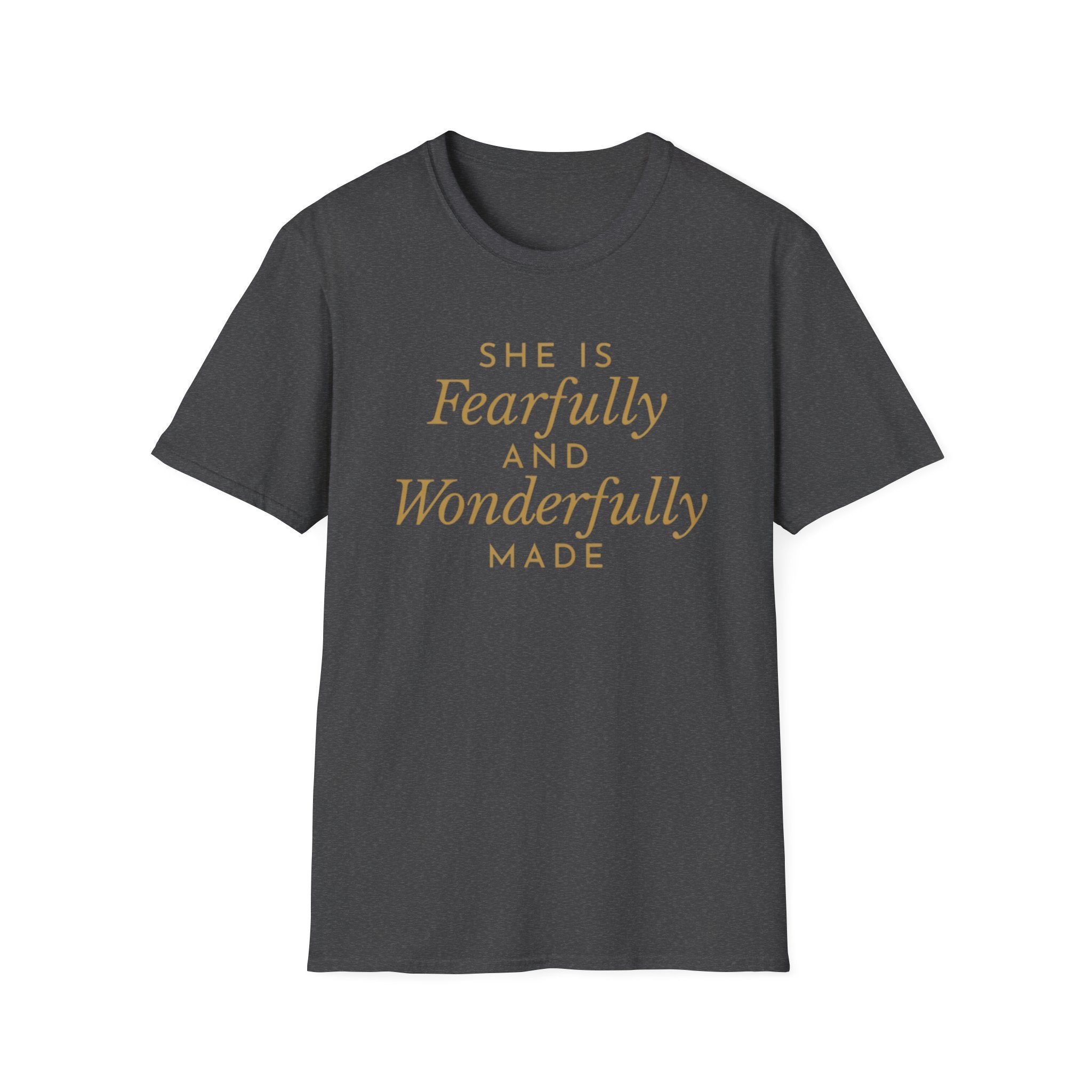 She is Fearfully and Wonderfully Made T-Shirt