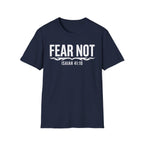 Fear Not T-Shirt