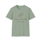 Peace Be Still T-Shirt