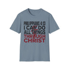 I Can Do All Things Through Christ T-Shirt
