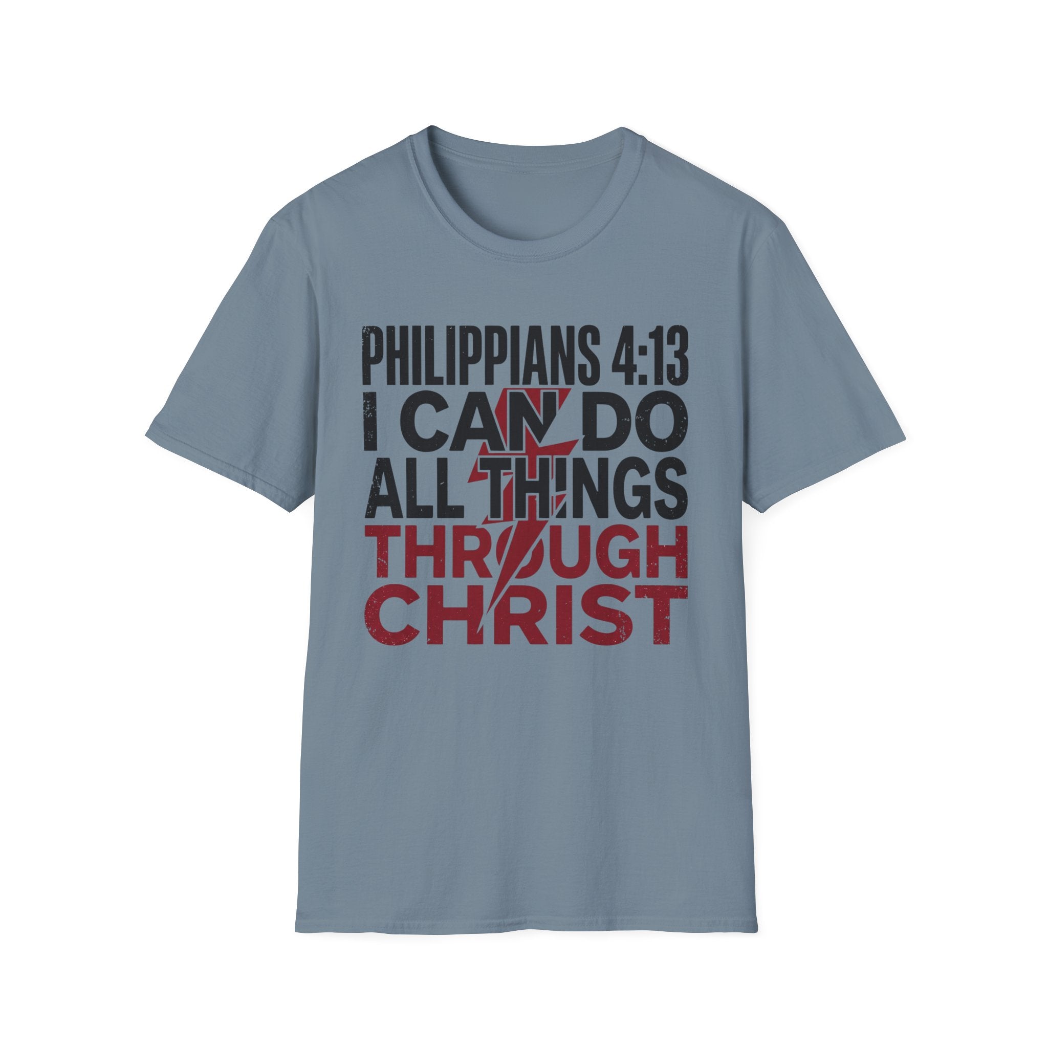I Can Do All Things Through Christ T-Shirt